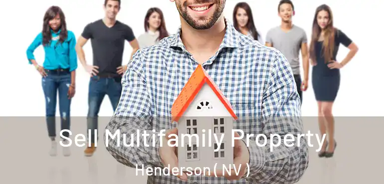  Sell Multifamily Property Henderson ( NV )