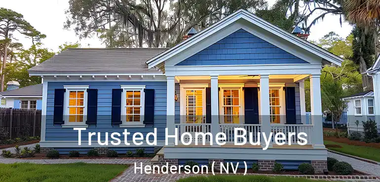  Trusted Home Buyers Henderson ( NV )